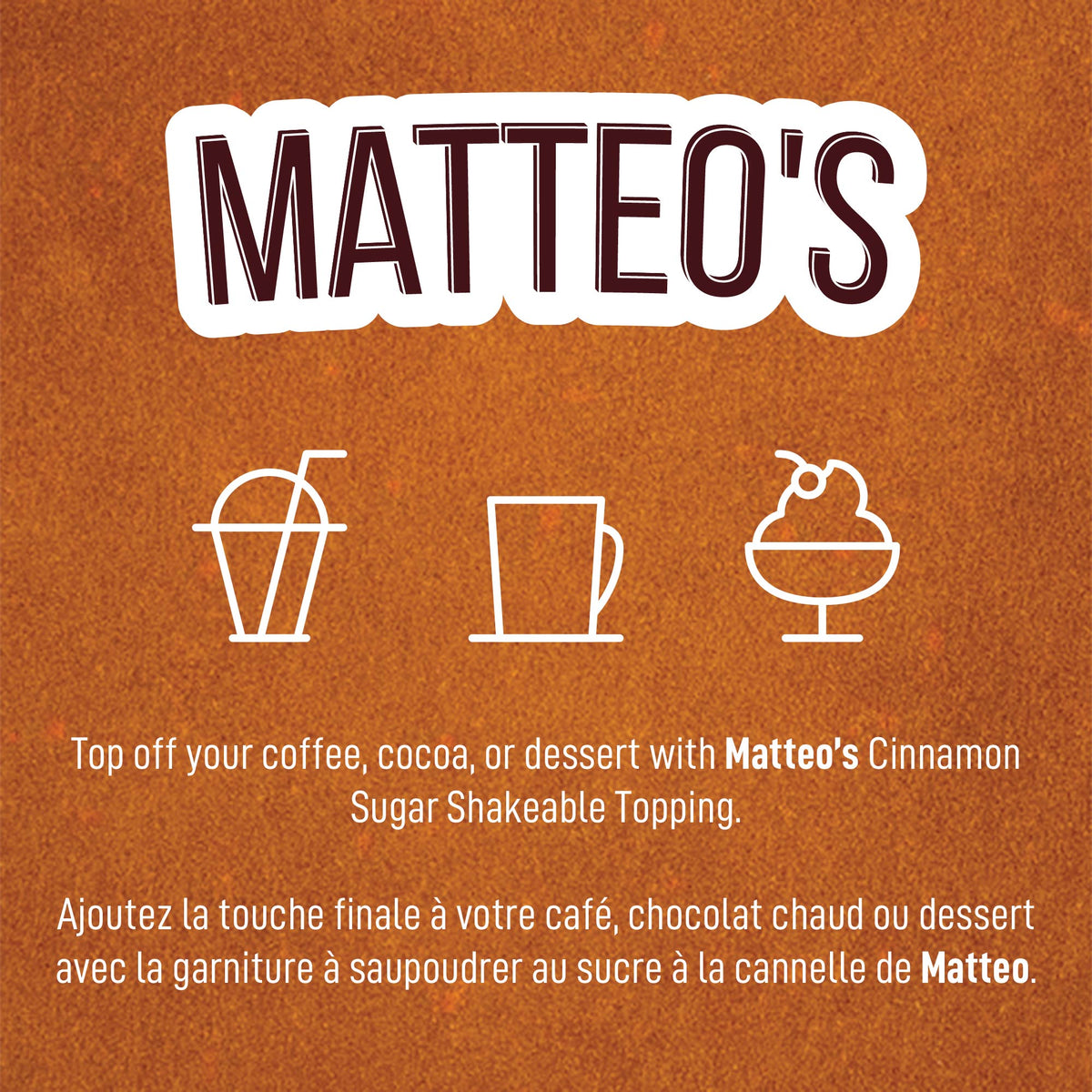 Matteo's Cinnamon Sugar Powder Topping 5.5 oz (156 g)