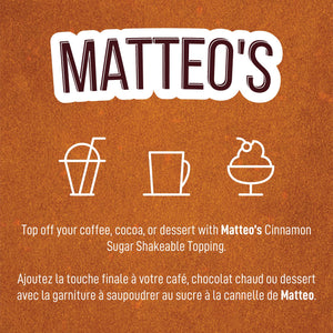 Matteo's Cinnamon Sugar Powder Topping 5.5 oz (156 g)