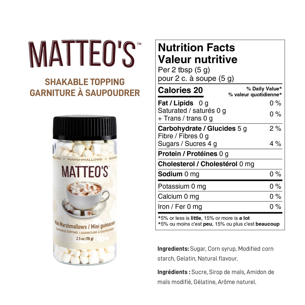 Mini-guimauves Matteo's 70 g (2,5 oz) — Nutrition Facts and Ingredients