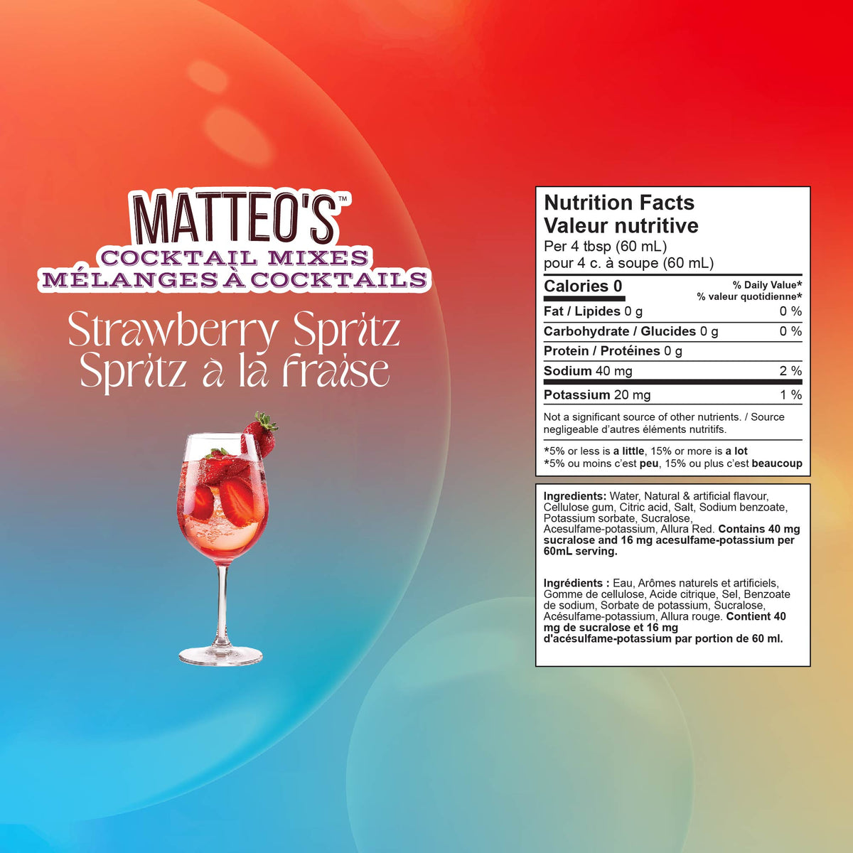 Mélanges à cocktail sans sucre - Spritz aux fraises — Nutrition Facts and Ingredients
