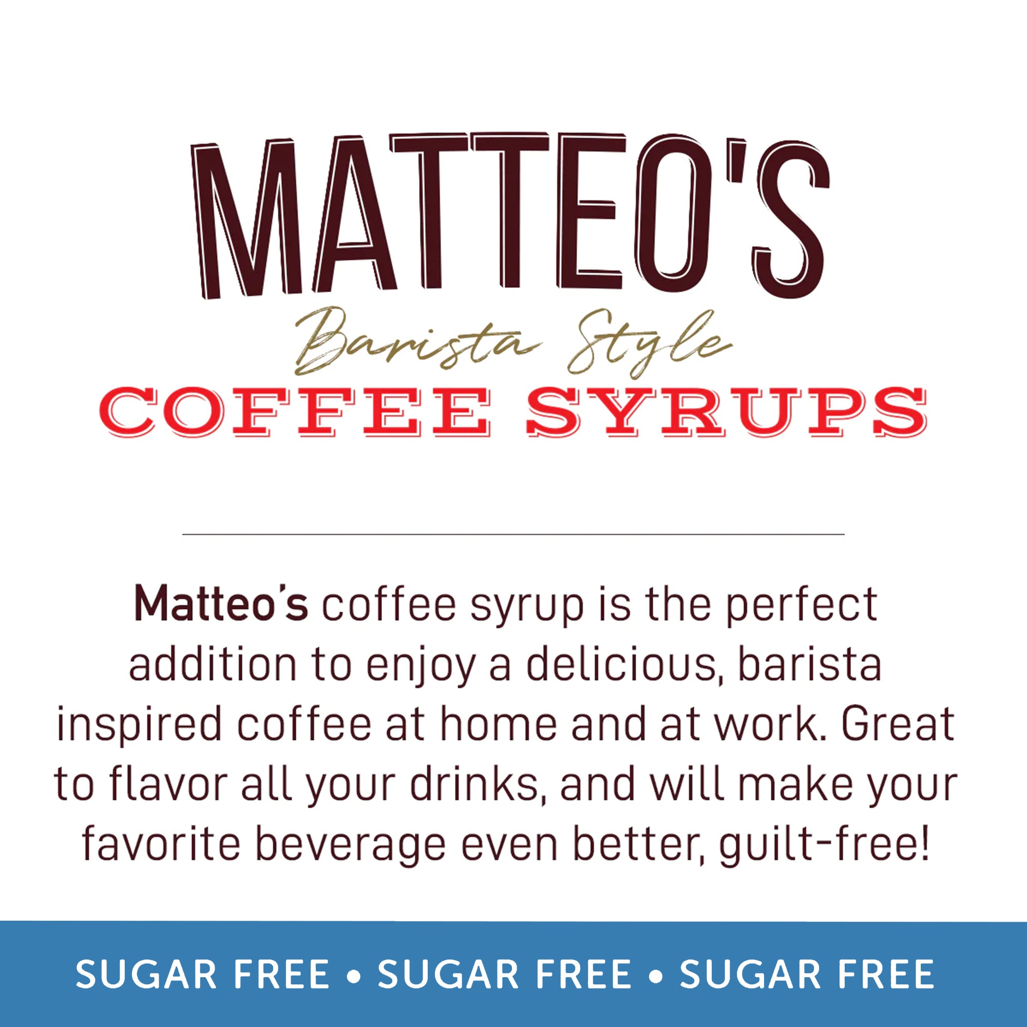 Matteo's Sirop aromatisant pour café sans sucre, moka, délicieux sirop de  café, 0 calories, 0 sirops de café en sucre (750 ml) : : Épicerie  et Cuisine gastronomique